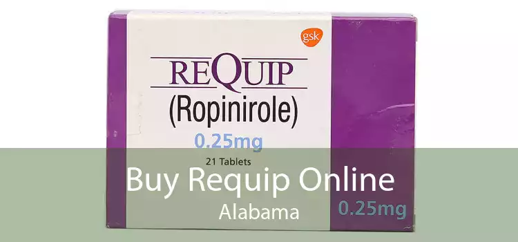 Buy Requip Online Alabama