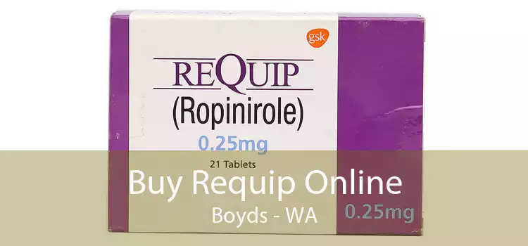 Buy Requip Online Boyds - WA