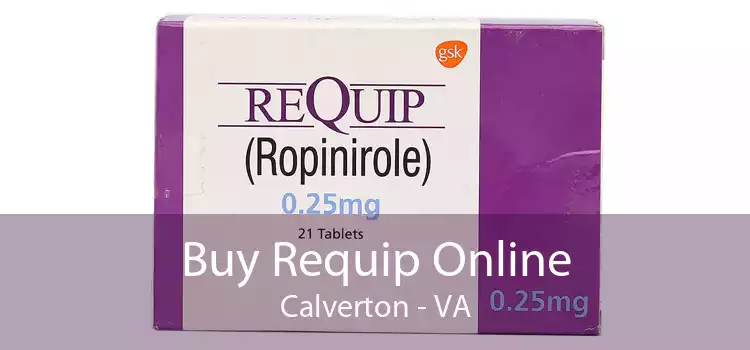 Buy Requip Online Calverton - VA